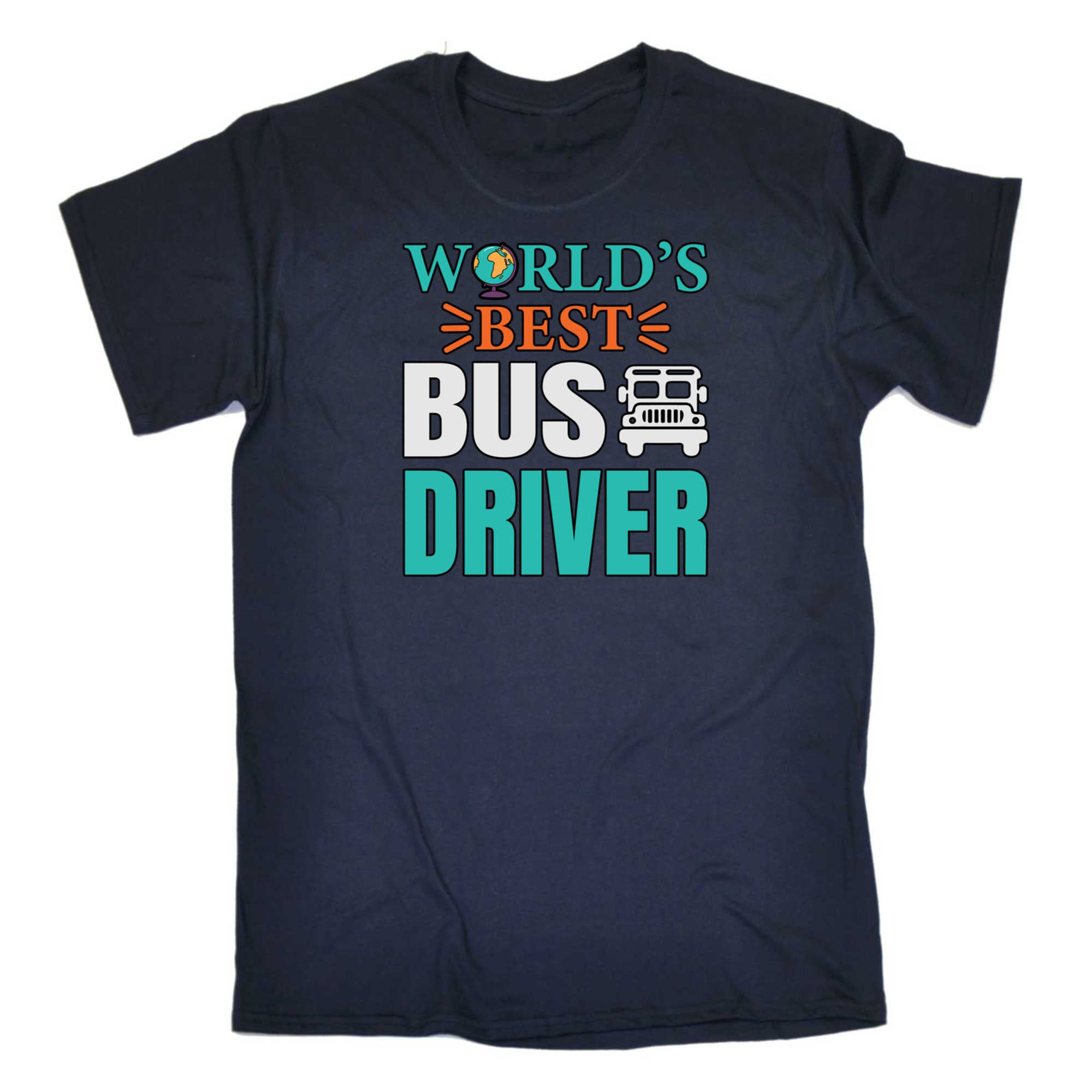 Worlds Best Bus Driver - Mens 123t Funny T-Shirt Tshirts