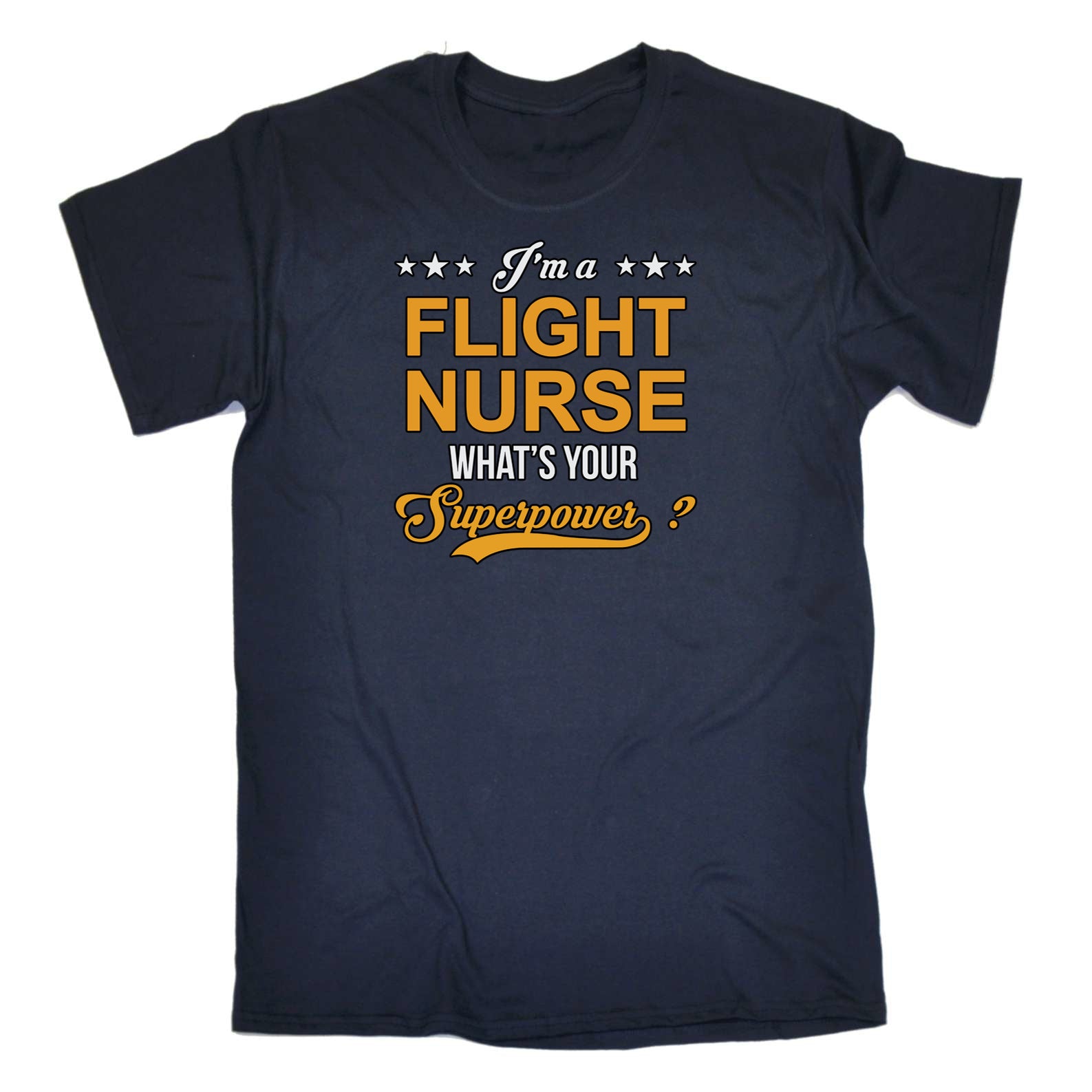 Flight Nurse Whats Your Superpower - Mens 123t Funny T-Shirt Tshirts