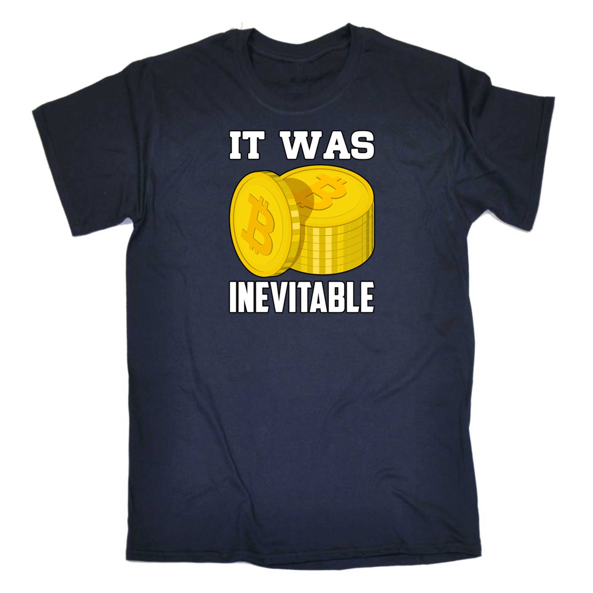 It Was Inevitable Bitcoin - Mens 123t Funny T-Shirt Tshirts