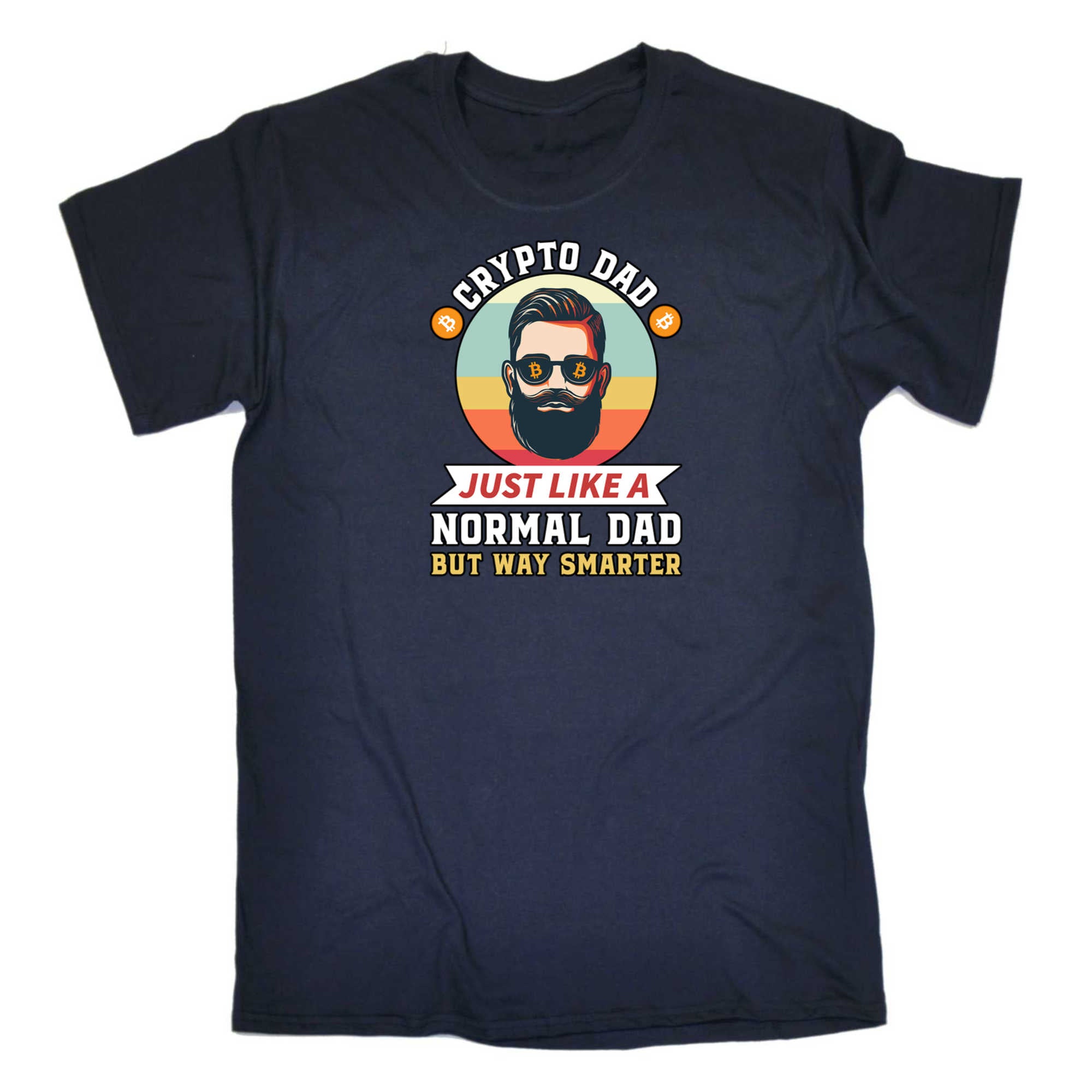 Bitcoin Crypto Just Like A Normal Dad - Mens 123t Funny T-Shirt Tshirts