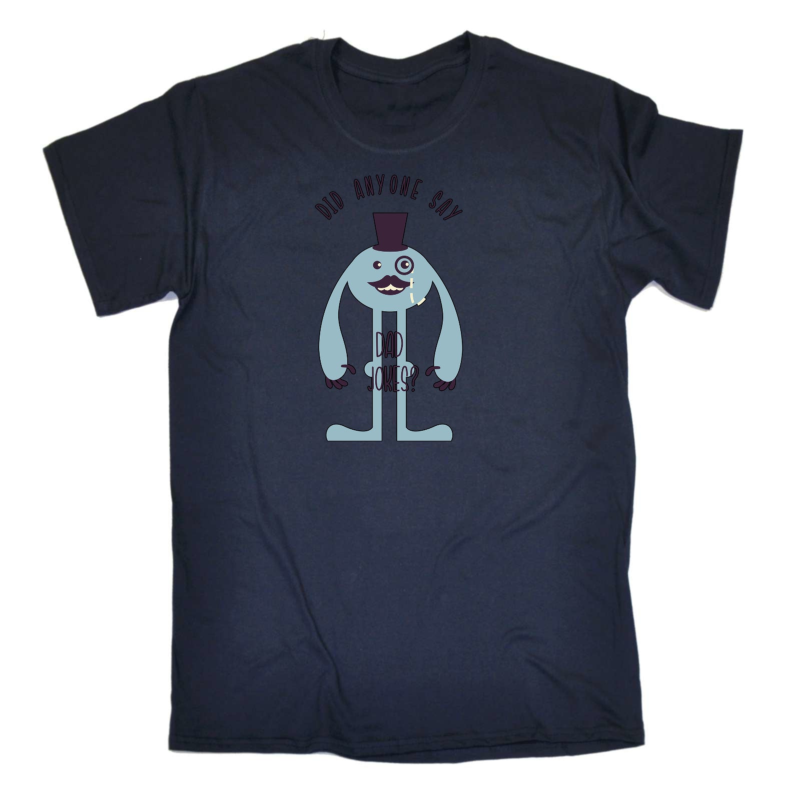 Did Anyone Say Dad Jokes - Mens Funny T-Shirt Tshirts