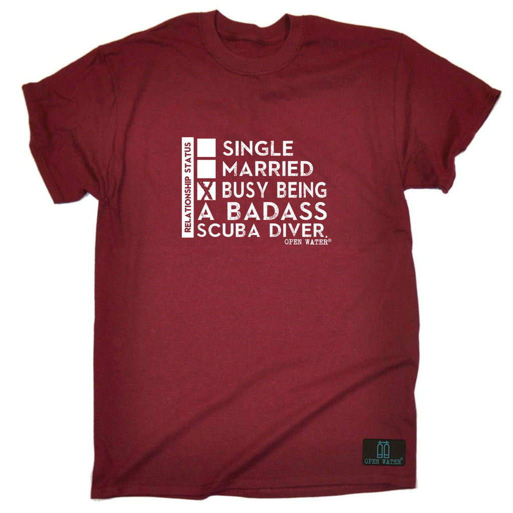 Ow Relationship Status Badass Scuba Diver - Mens Funny T-Shirt Tshirts