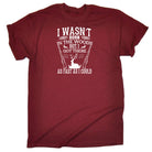 Was Not Born In The Woods Hunting Hunt - Mens 123t Funny T-Shirt Tshirts
