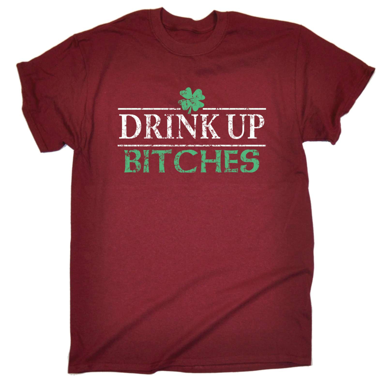 Drink Up Bitches St Patricks Day  - Mens Funny T-Shirt Tshirts