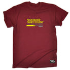 Pb Push Harder Than Yesterday - Mens Funny T-Shirt Tshirts