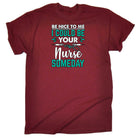 Be Nice To Me I Could Be Your Nurse Someday - Mens 123t Funny T-Shirt Tshirts