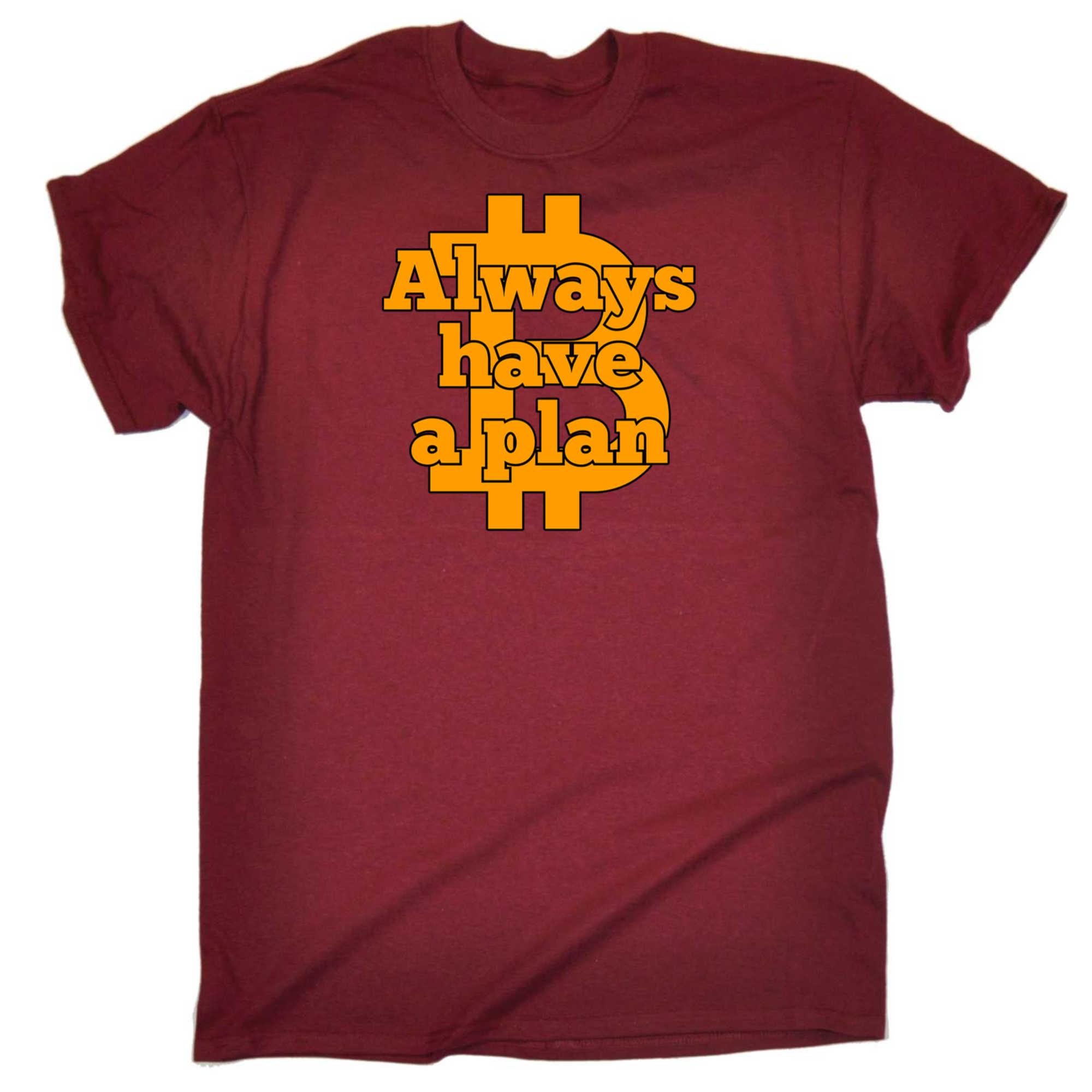 Always Have A Plan Bitcoin - Mens 123t Funny T-Shirt Tshirts