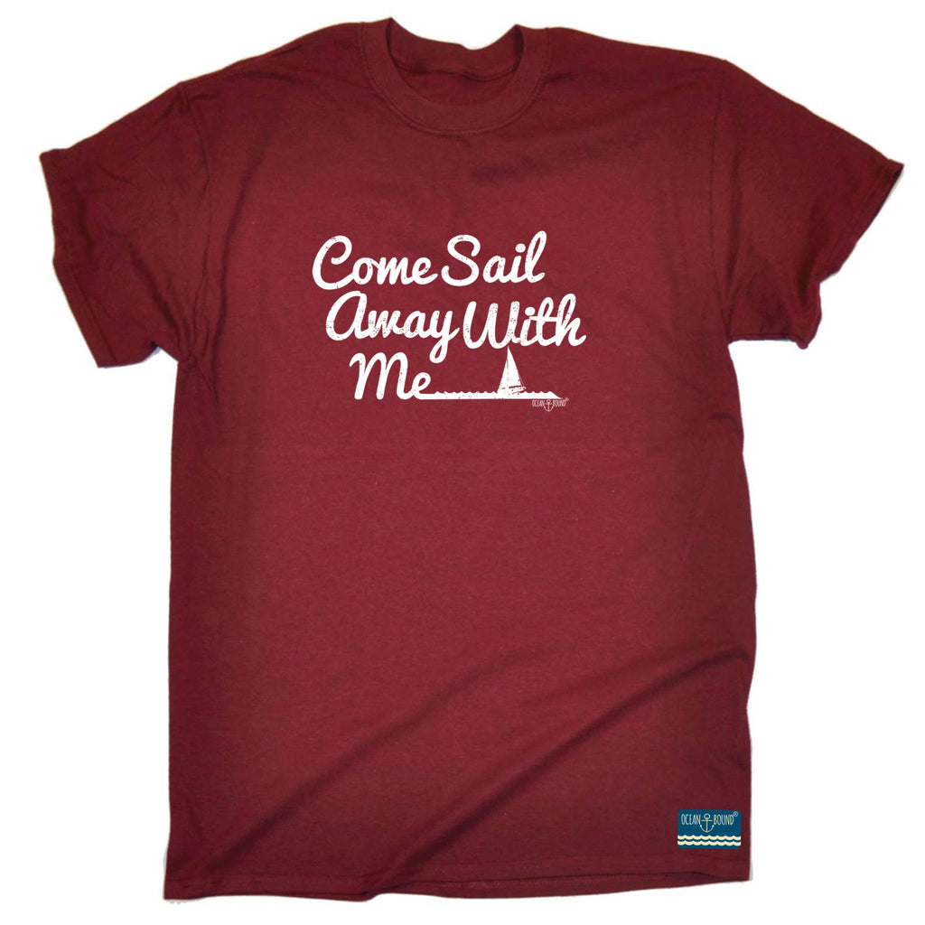 Ob Come Sail Away With Me - Mens Funny T-Shirt Tshirts