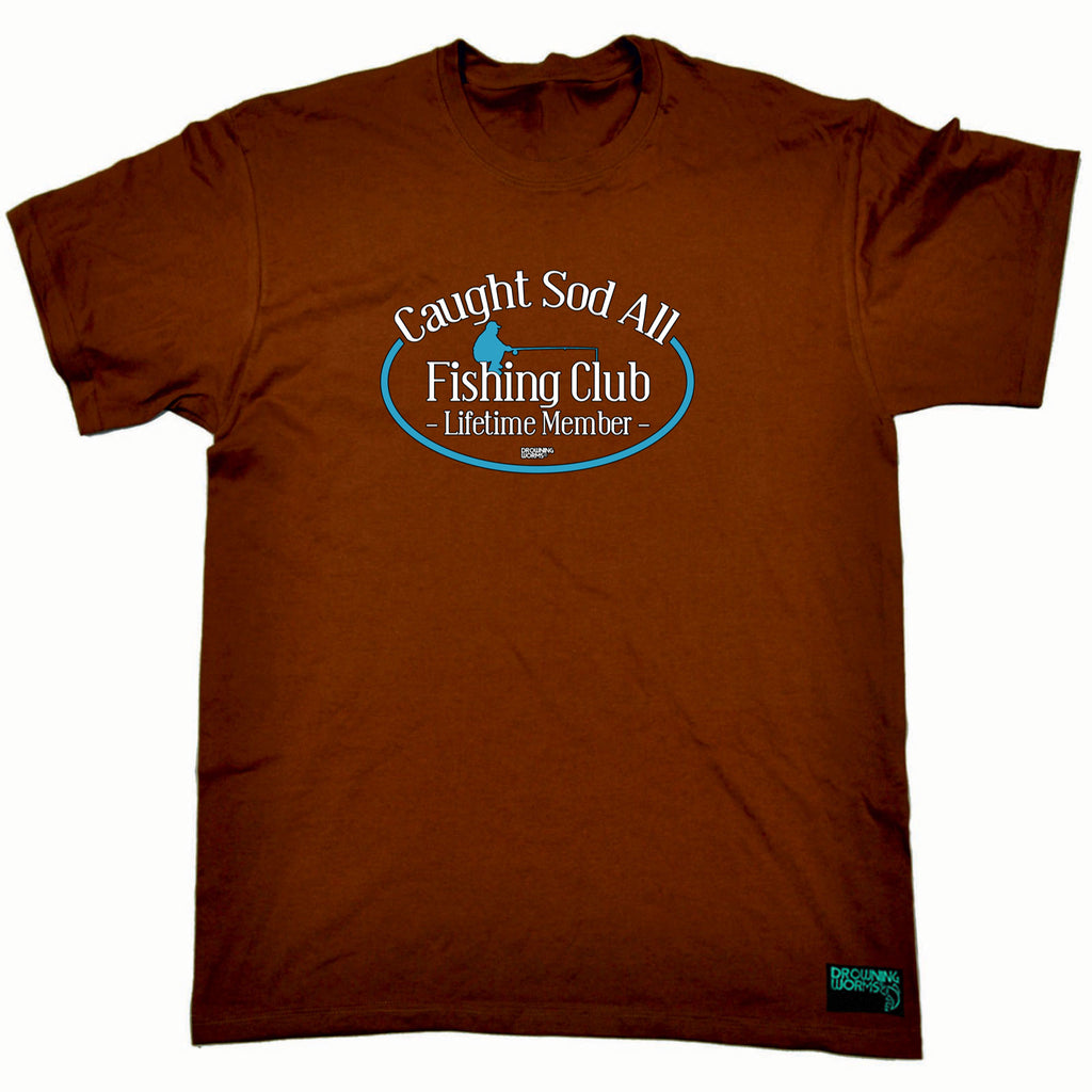 Dw Caught Sod All Fishing Club - Mens Funny T-Shirt Tshirts