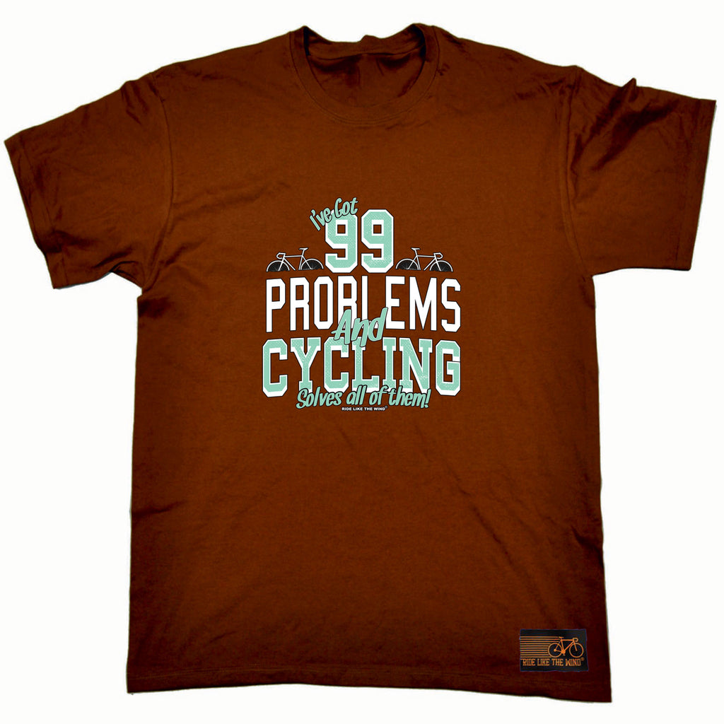 Rltw Ive Got 99 Problems Cycling - Mens Funny T-Shirt Tshirts
