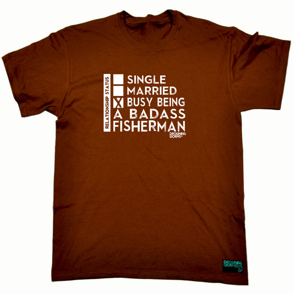Dw Relationship Status Badass Fisherman - Mens Funny T-Shirt Tshirts