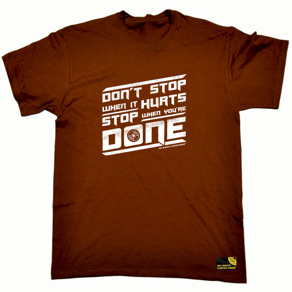 Swps Dont Stop When It Hurts - Mens Funny T-Shirt Tshirts