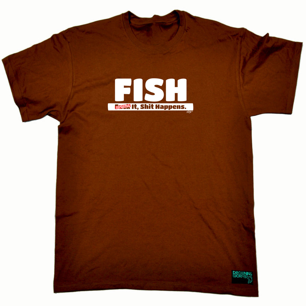 Fish F  K It S  T Happens - Mens Funny T-Shirt Tshirts