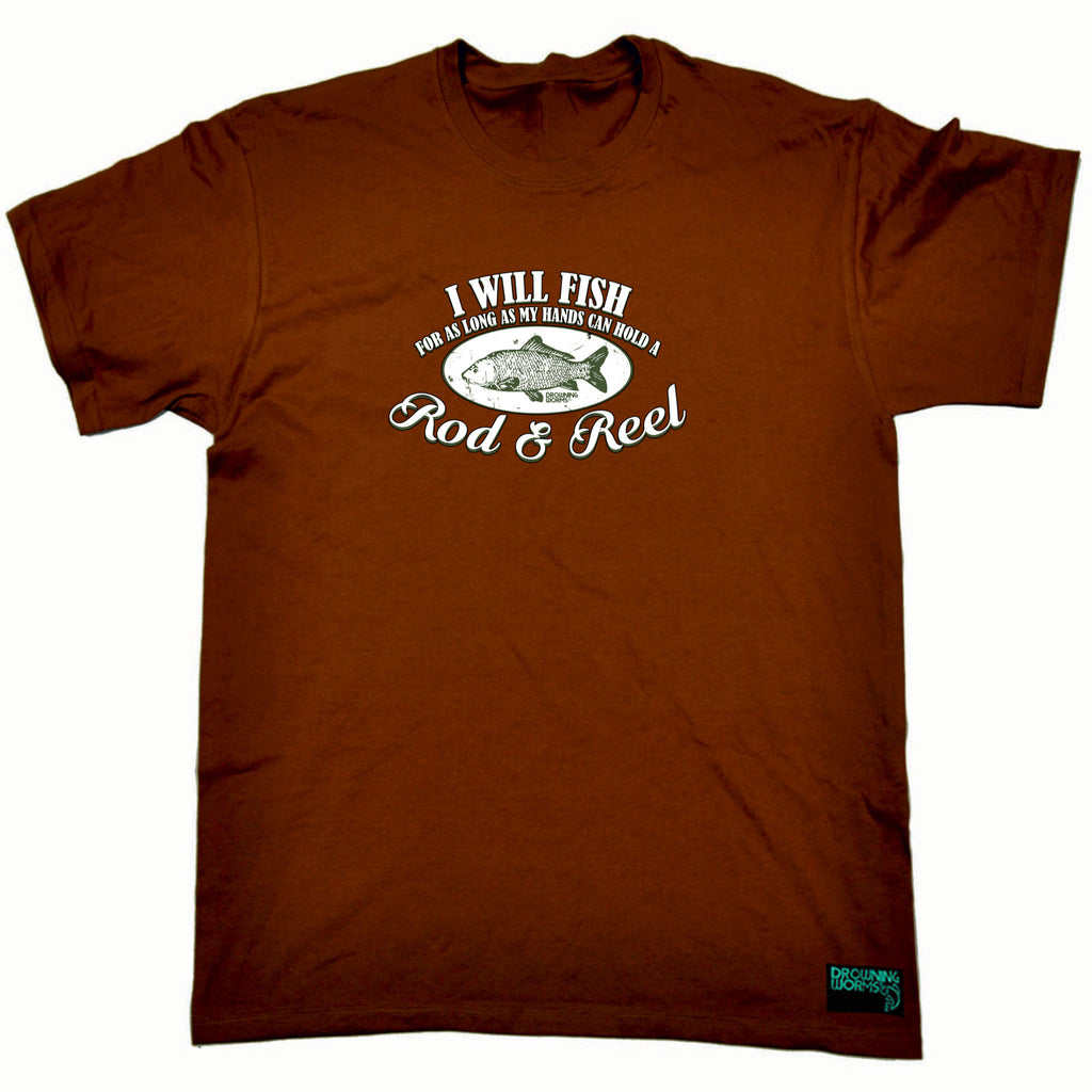 Dw I Will Fish For As Long Rod And Reel - Mens Funny T-Shirt Tshirts