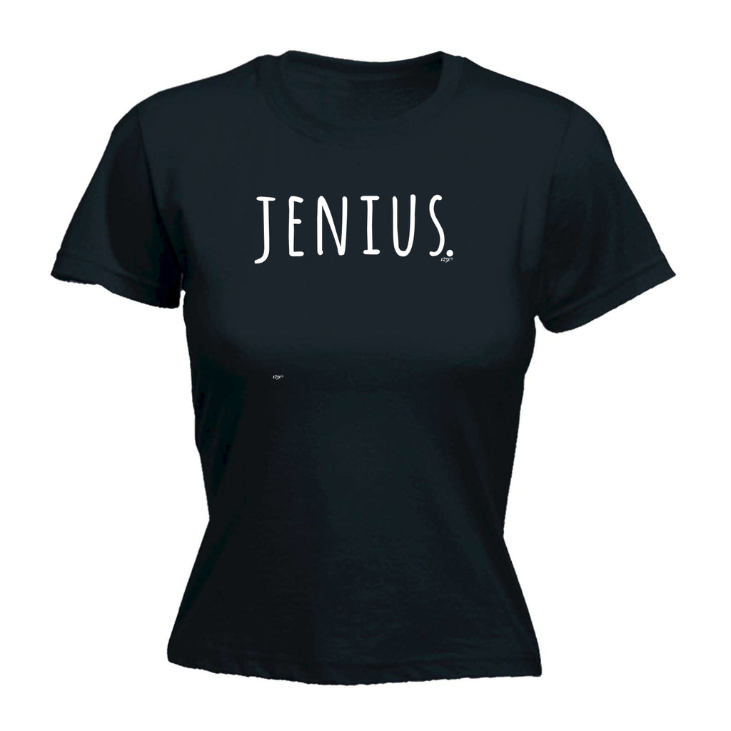 Jenius - Funny Womens T-Shirt Tshirt