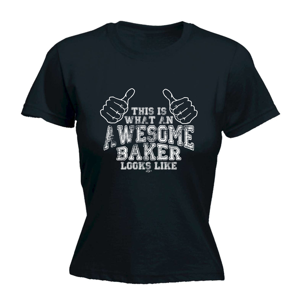 This Is What Awesome Baker - Funny Womens T-Shirt Tshirt