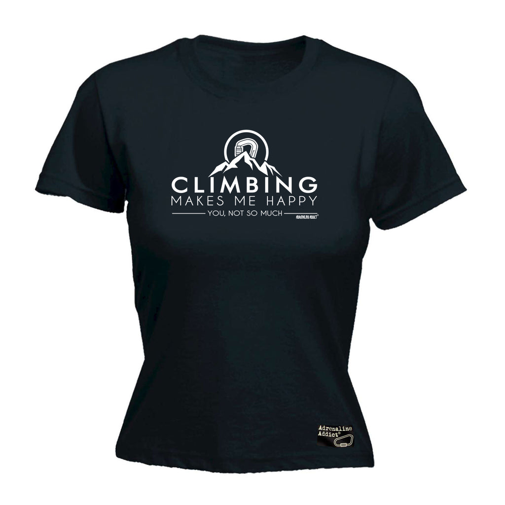 Aa Climbing Makes Me Happy - Funny Womens T-Shirt Tshirt