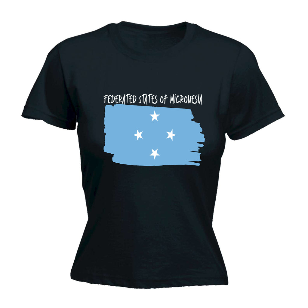 Federated States Of Micronesia - Funny Womens T-Shirt Tshirt
