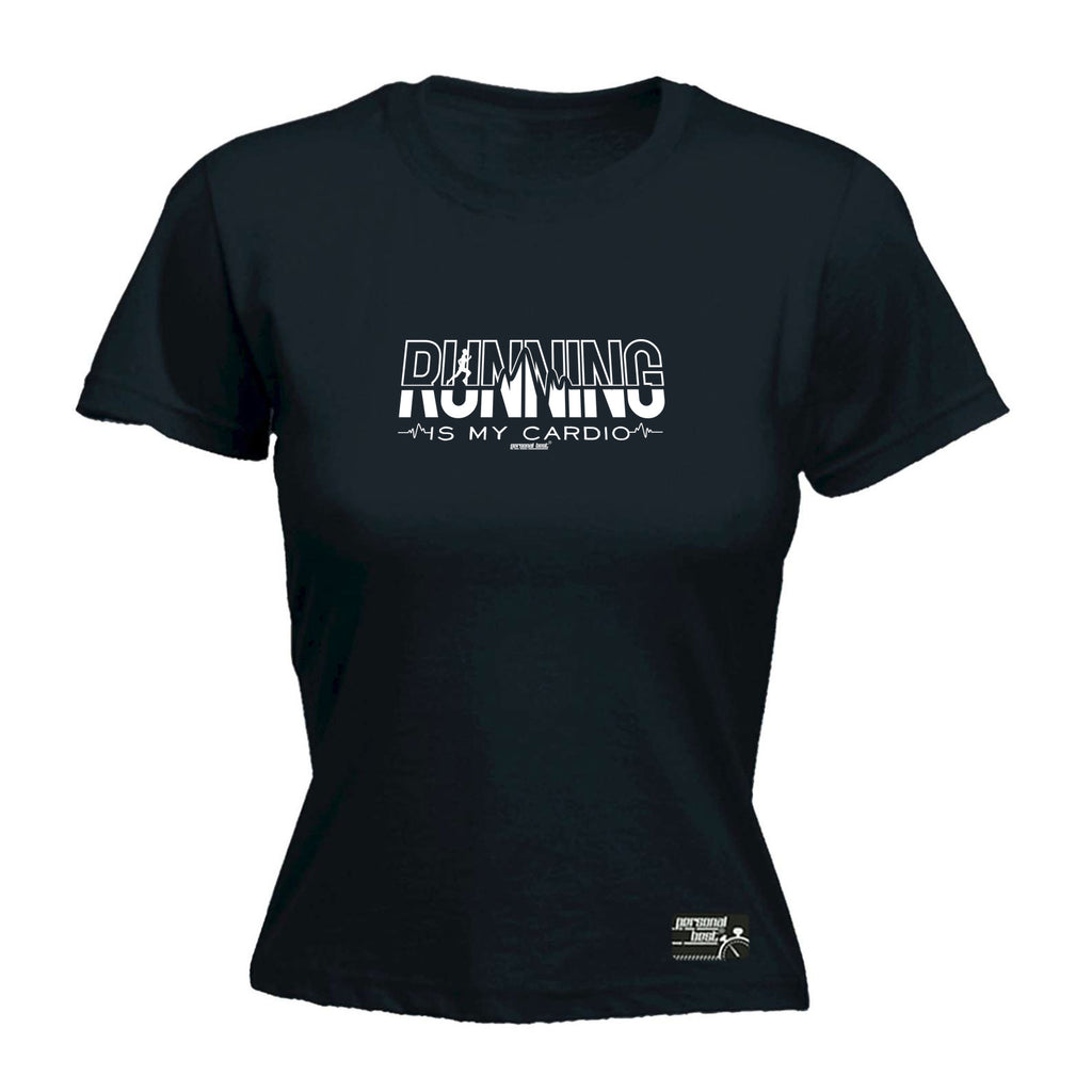 Pb Running Is My Cardio - Funny Womens T-Shirt Tshirt