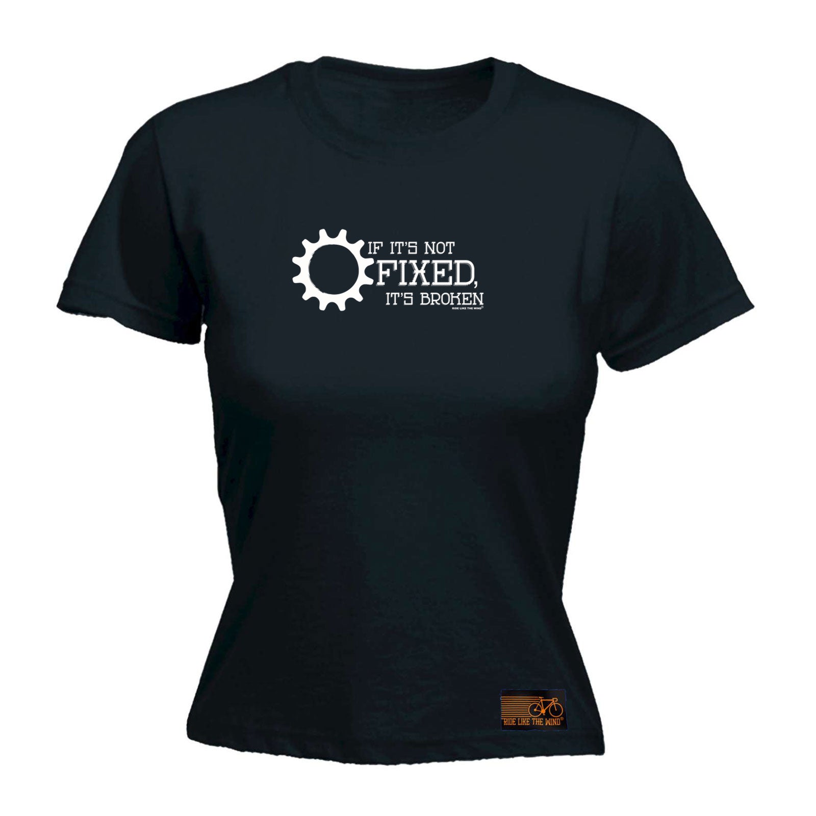 Rltw If Its Not Fixed Its Broken - Funny Womens T-Shirt Tshirt