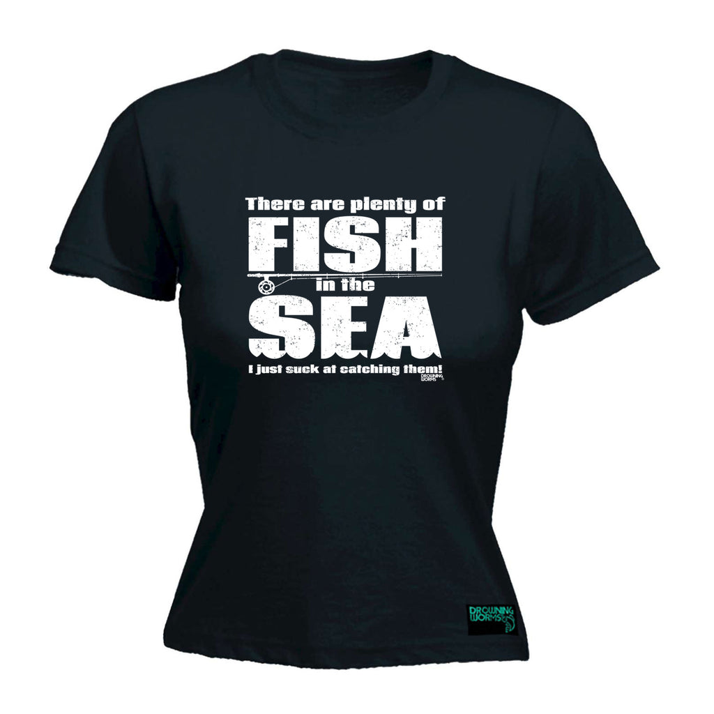 Dw There Are Plenty Of Fish In The Sea - Funny Womens T-Shirt Tshirt