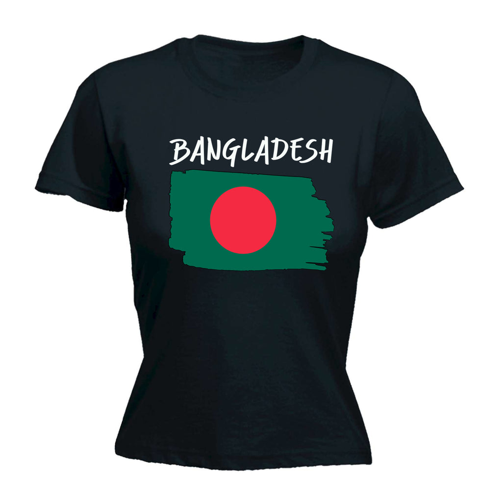 Bangladesh - Funny Womens T-Shirt Tshirt