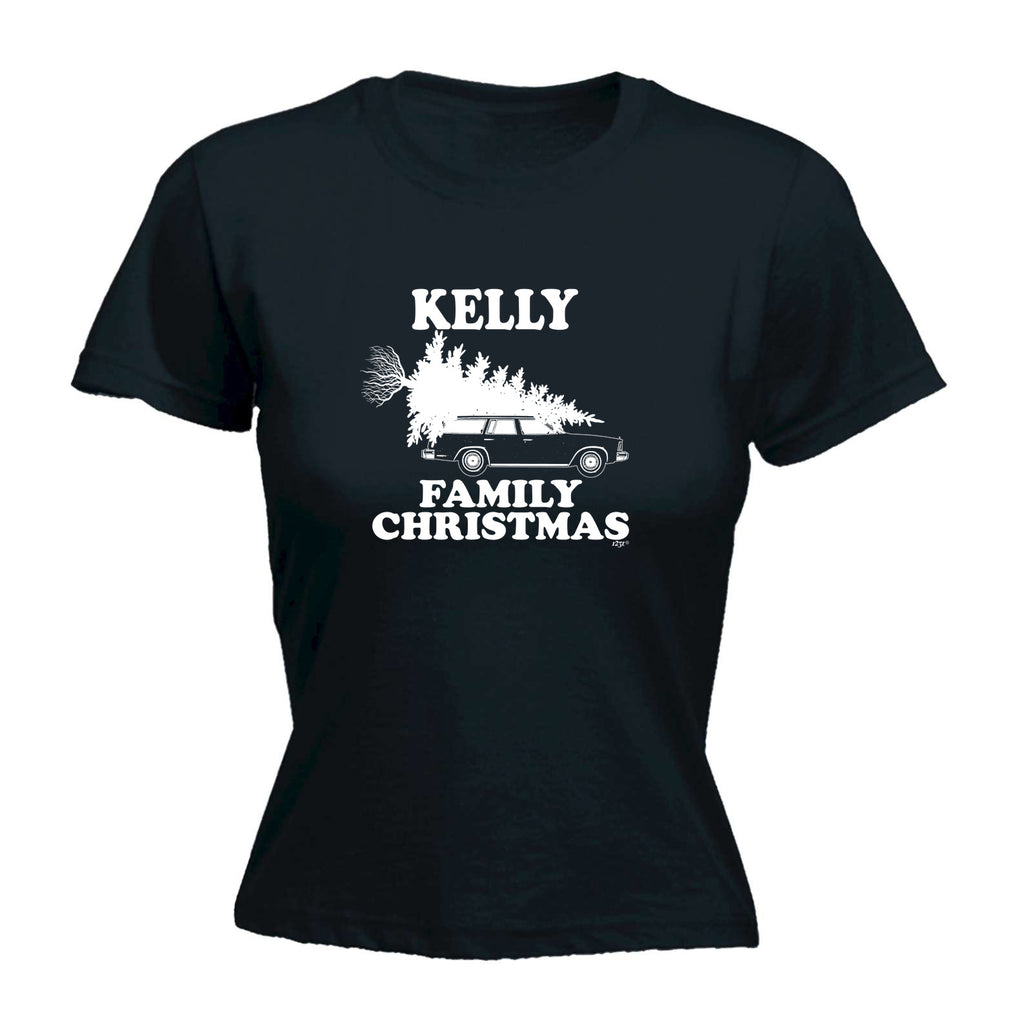 Family Christmas Kelly - Funny Womens T-Shirt Tshirt