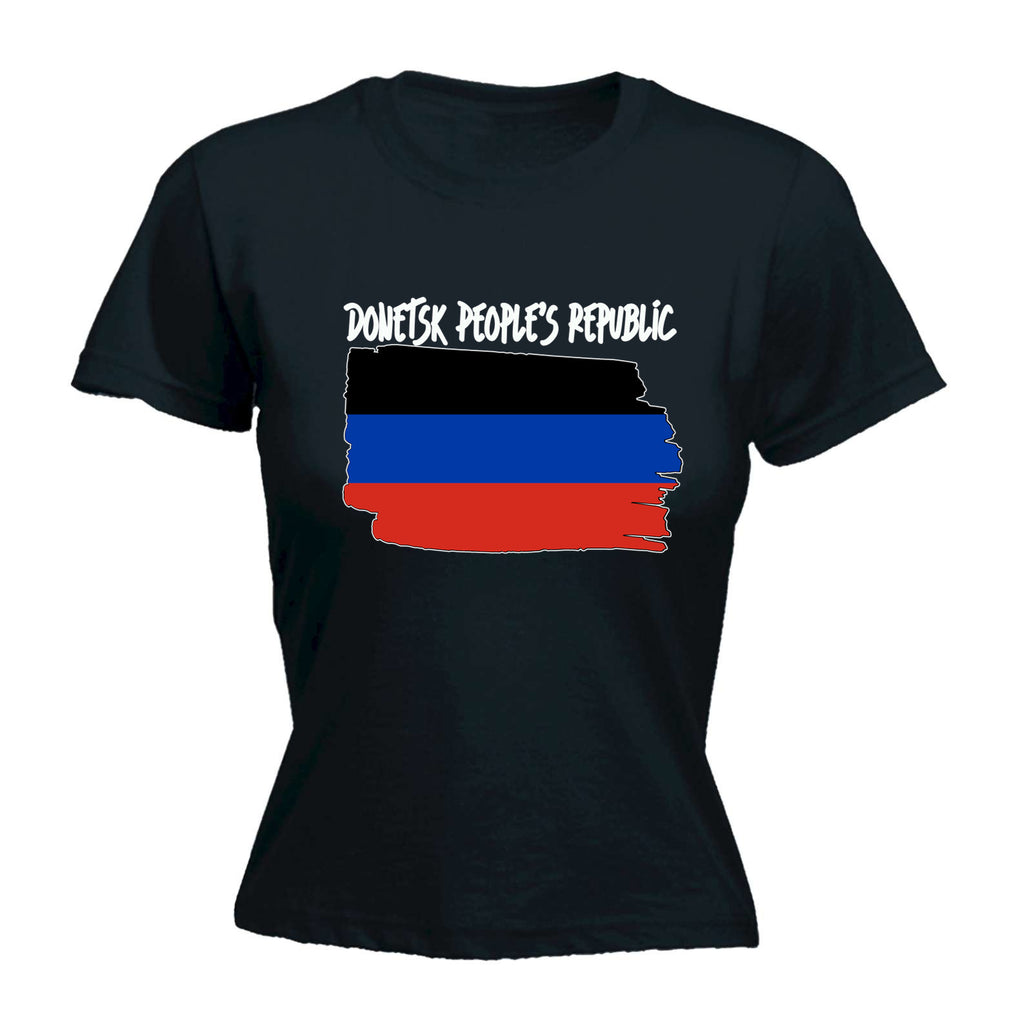 Donetsk Peoples Republic - Funny Womens T-Shirt Tshirt