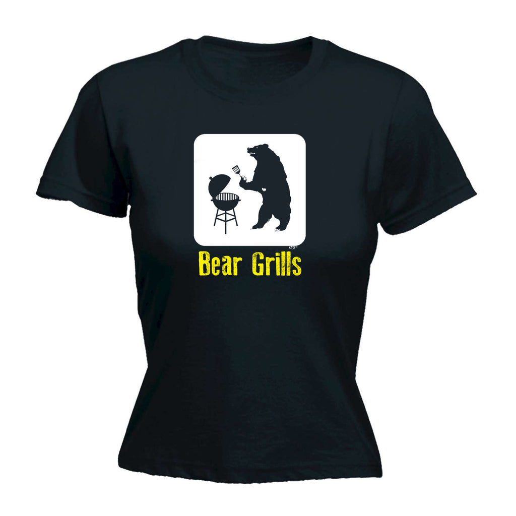 Bear Grills - Funny Womens T-Shirt Tshirt