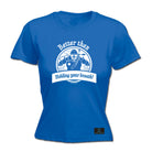 Ow Better Than Holding Your Breath - Funny Womens T-Shirt Tshirt