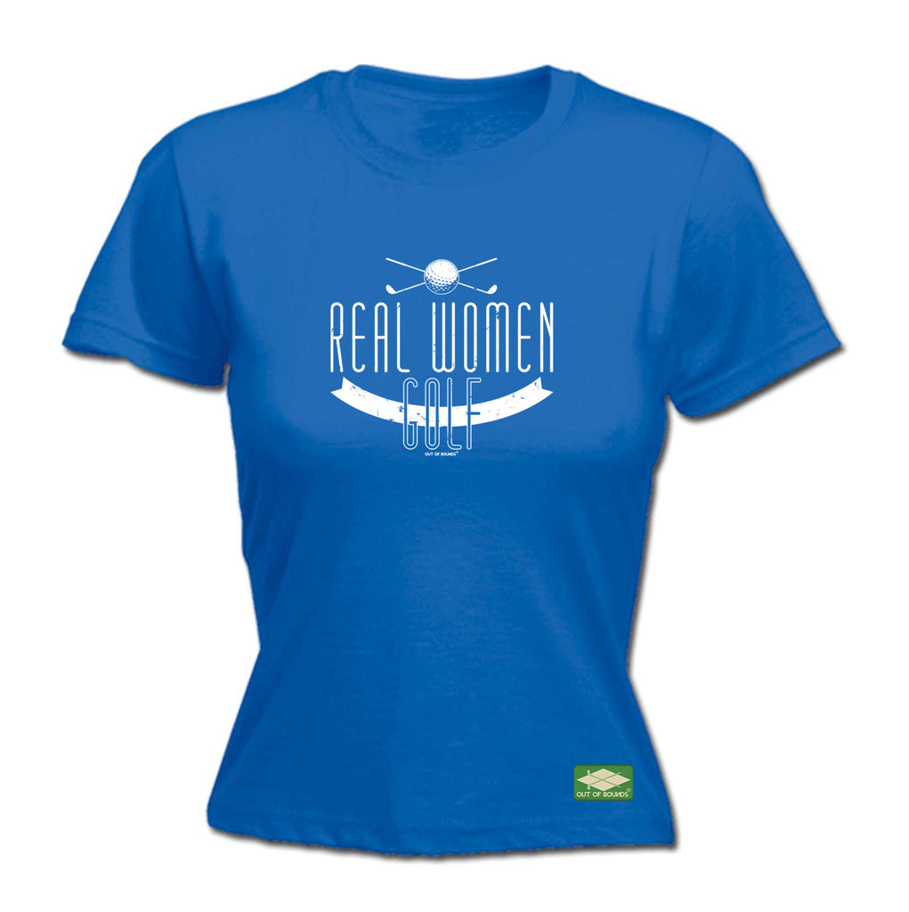 Oob Real Women Golf - Funny Womens T-Shirt Tshirt