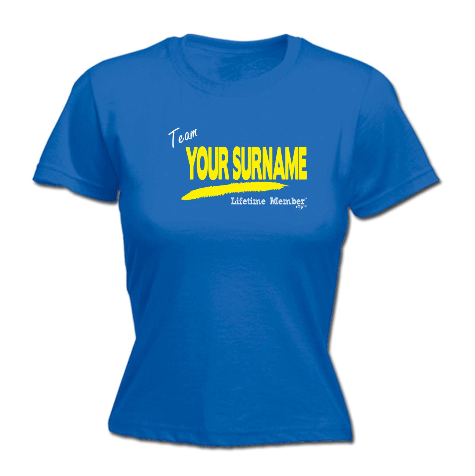 Your Surname V1 Lifetime Member - Funny Womens T-Shirt Tshirt