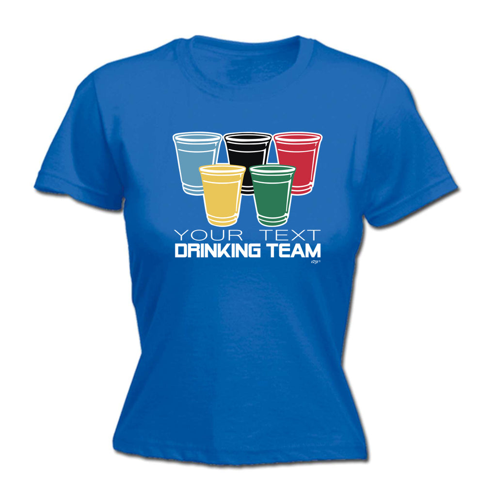 Your Text Drinking Team Glasses Personalised - Funny Womens T-Shirt Tshirt