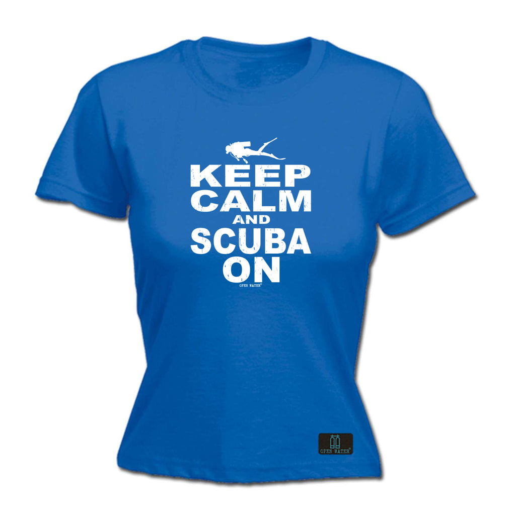 Ow Keep Calm And Scuba On - Funny Womens T-Shirt Tshirt