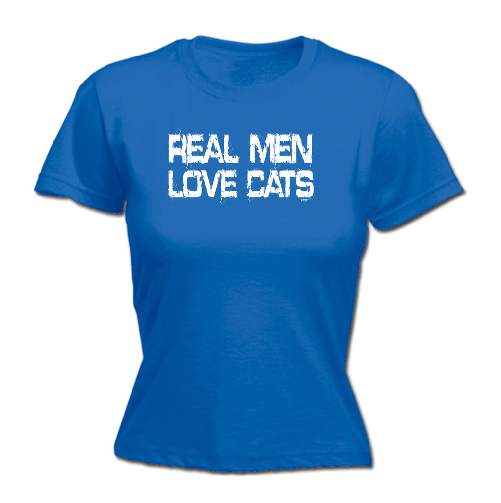 Real Men Love Cats - Funny Womens T-Shirt Tshirt