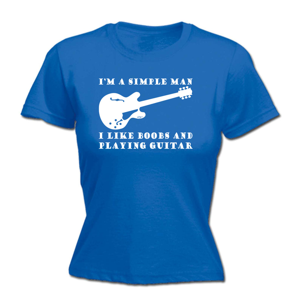 I'M Simple B  B Playing Guitar Music - Funny Womens T-Shirt Tshirt