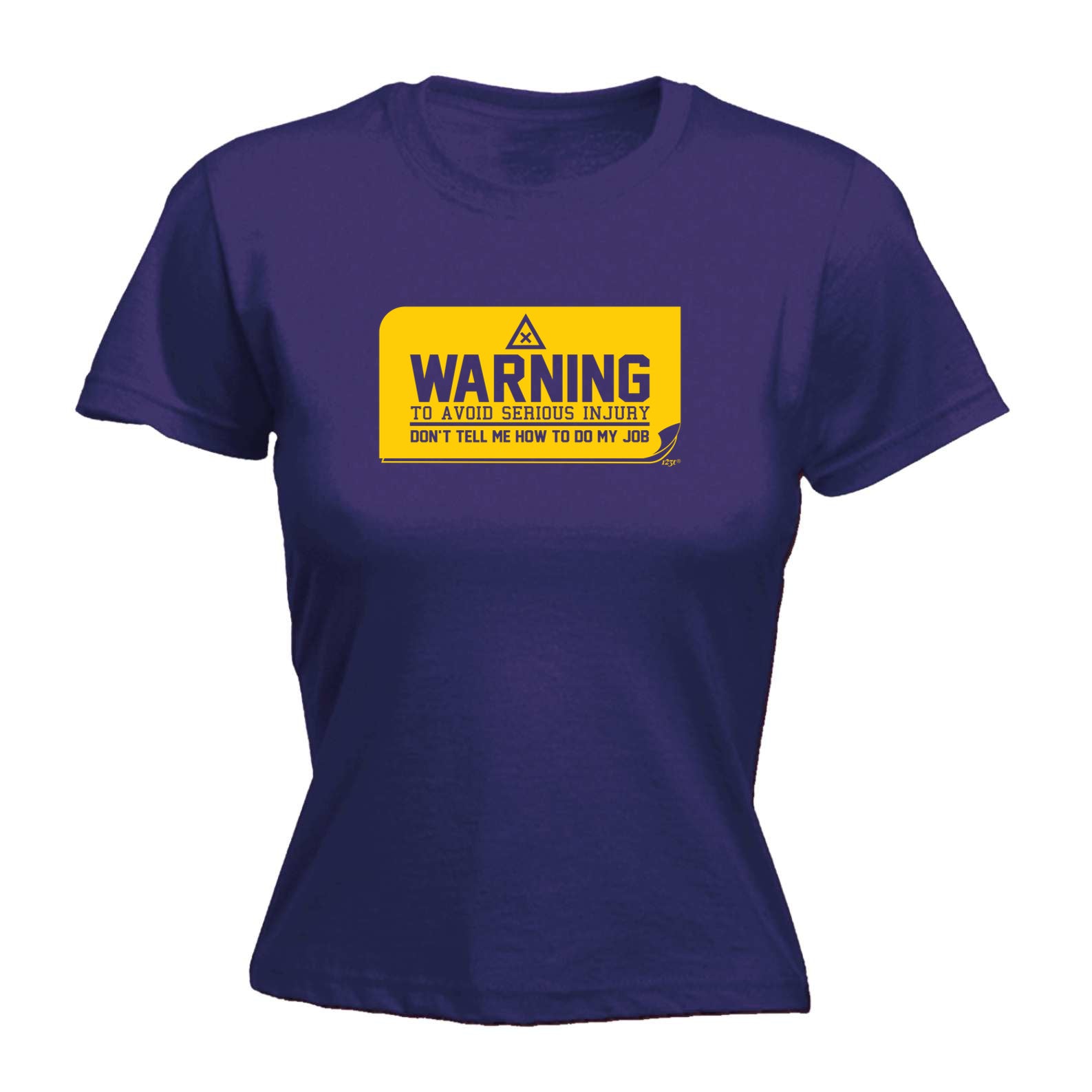 Warning To Avoid Serious Injury - Funny Womens T-Shirt Tshirt
