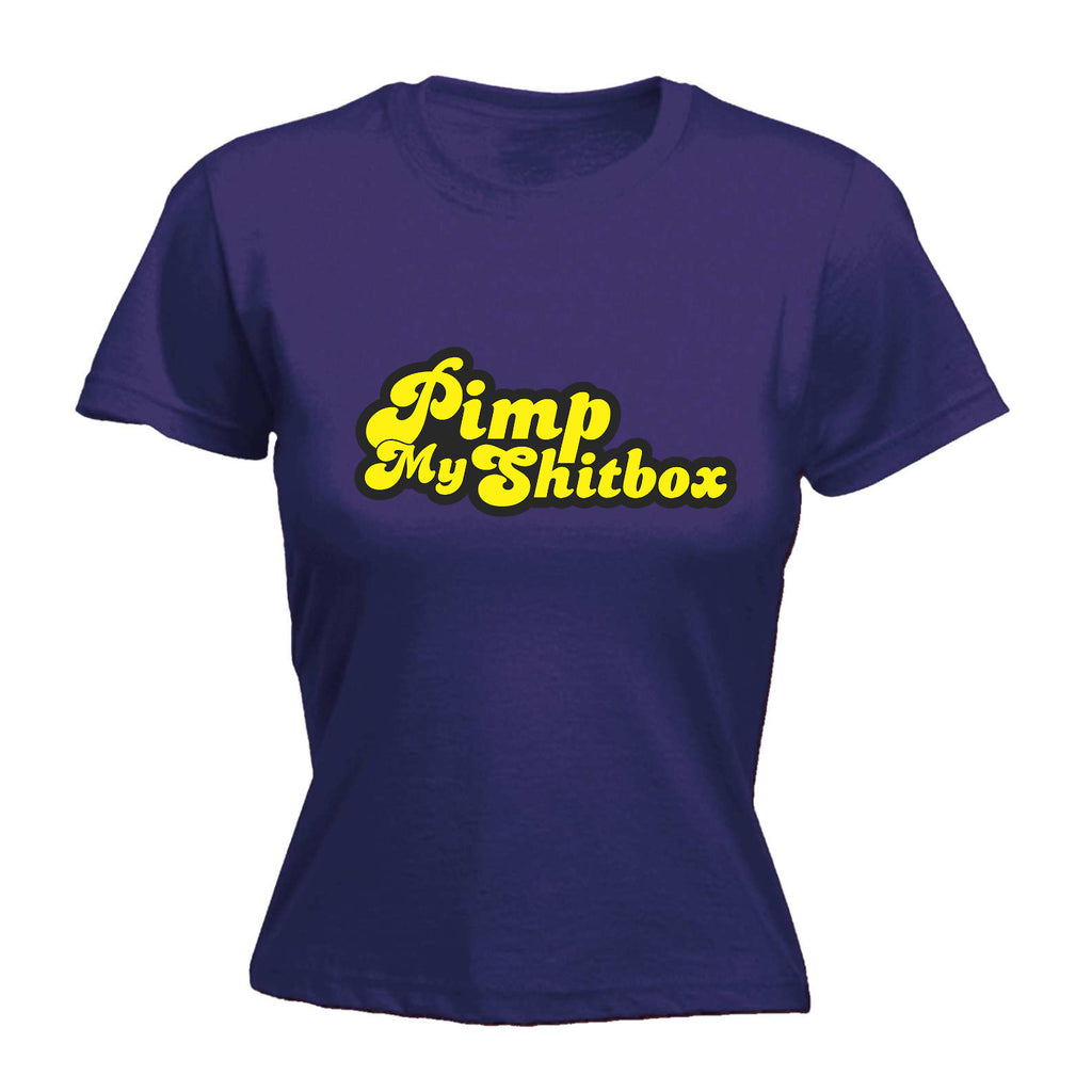 Pimp My Sh Tbox - Funny Womens T-Shirt Tshirt