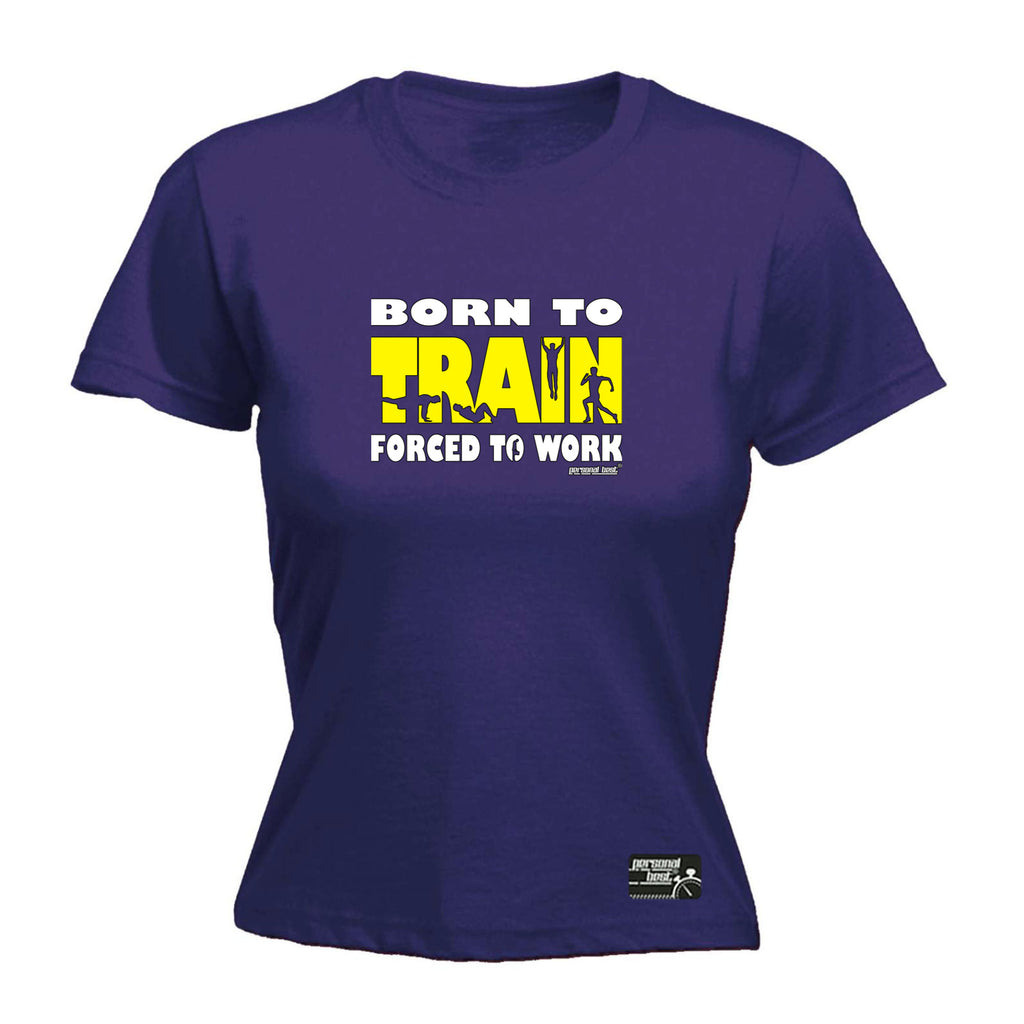Pb Born To Train - Funny Womens T-Shirt Tshirt