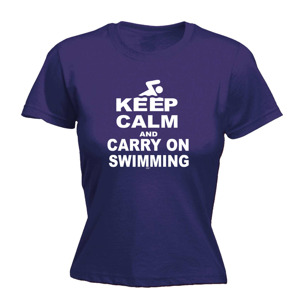 Keep Calm And Carry On Swimming - Funny Womens T-Shirt Tshirt