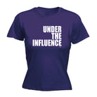 Under The Influence White - Funny Womens T-Shirt Tshirt