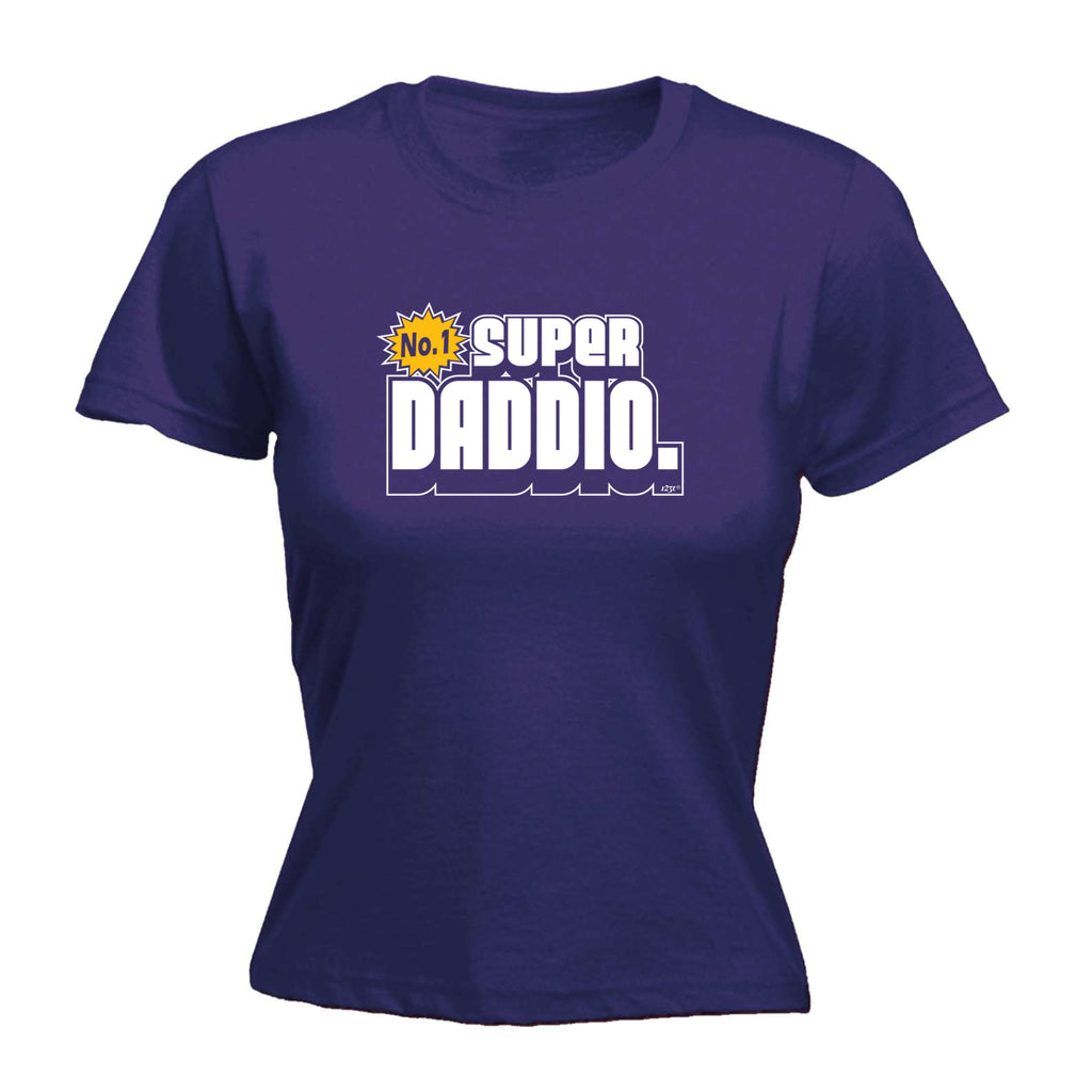 Super Daddio - Funny Womens T-Shirt Tshirt