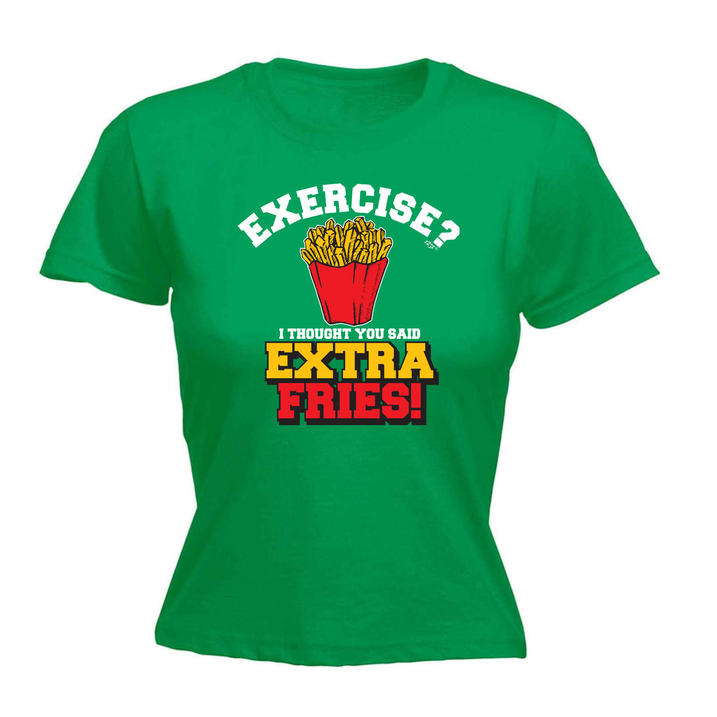 Extra Fries Exercise - Funny Womens T-Shirt Tshirt