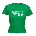 Legendary Since 1965 - Funny Womens T-Shirt Tshirt