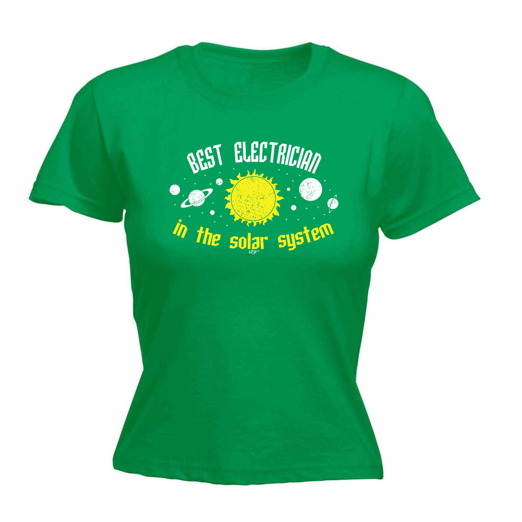 Best Electrician Solar System - Funny Womens T-Shirt Tshirt