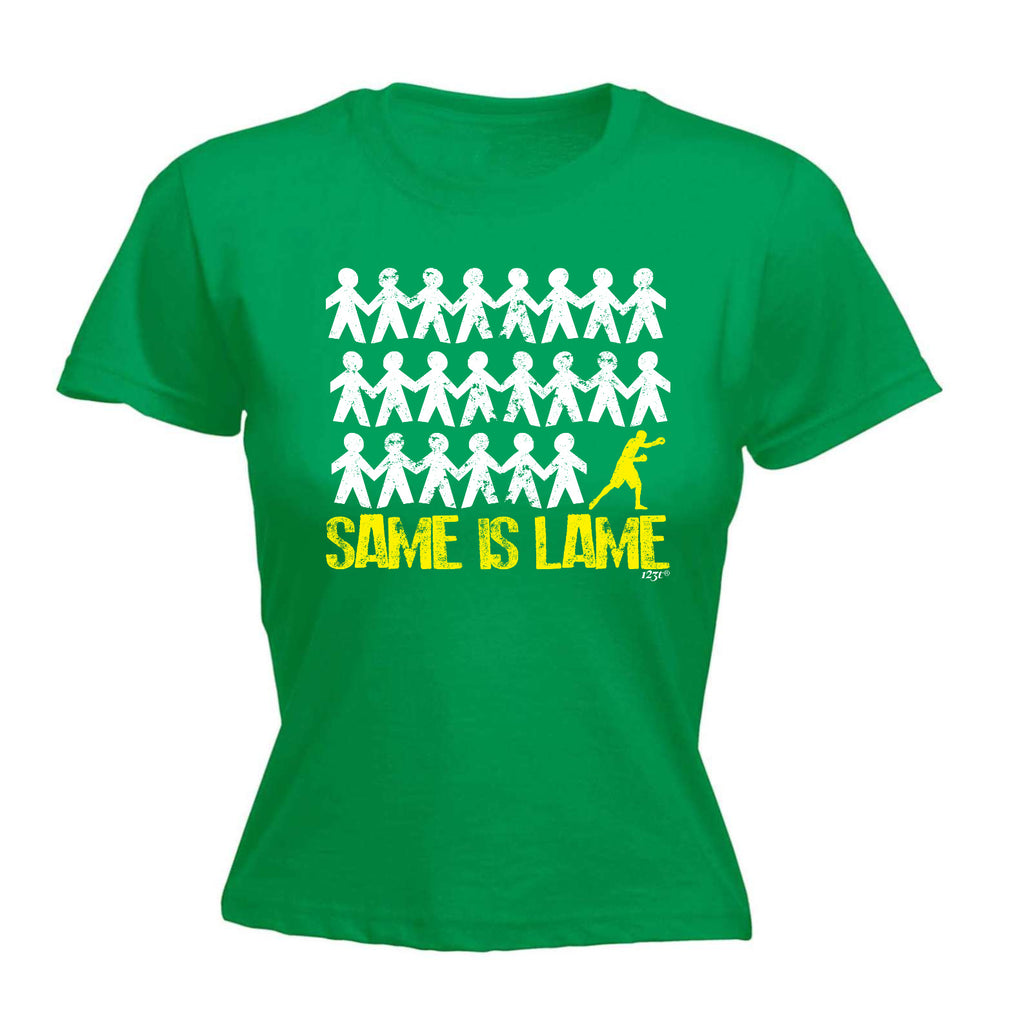 Same Is Lame Boxer - Funny Womens T-Shirt Tshirt