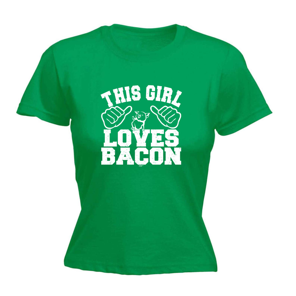This Girl Loves Bacon - Funny Womens T-Shirt Tshirt