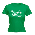 Uncle Since 2015 - Funny Womens T-Shirt Tshirt