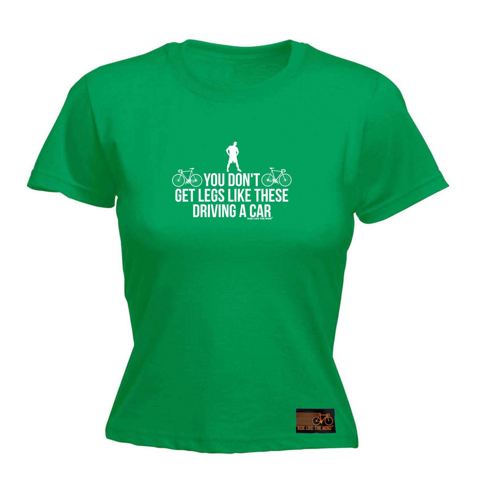 Rltw You Dont Get Legs Like These Driving - Funny Womens T-Shirt Tshirt