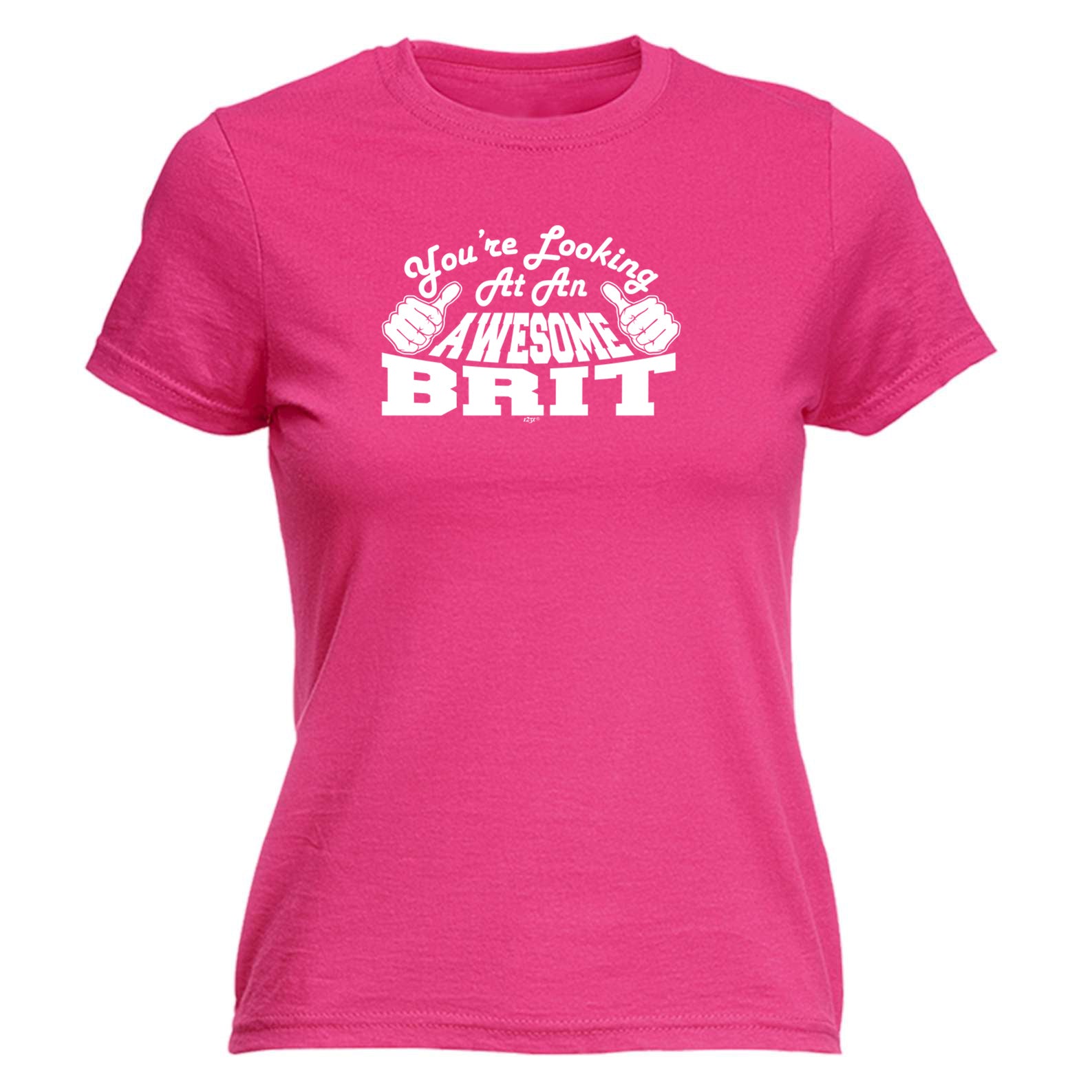 Youre Looking At An Awesome Brit - Funny Womens T-Shirt Tshirt